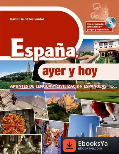 Descargar España, Ayer Y Hoy - Libro + Cd-Rom