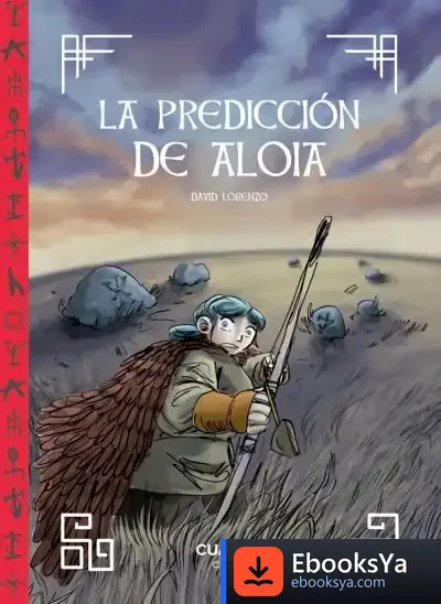 Descargar La Predicci?N De Aloia de David Lorenzo López