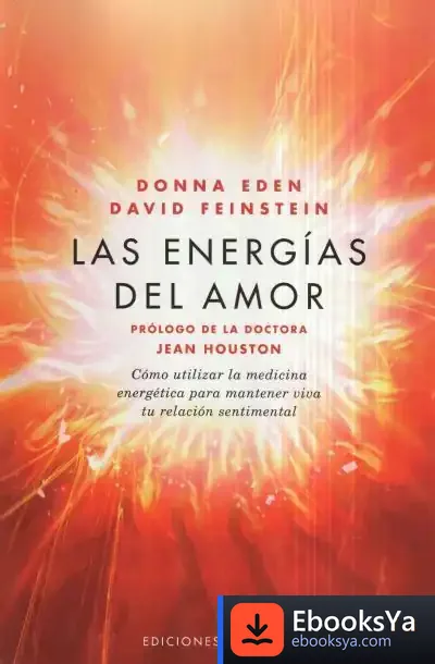 Descargar Las Energías Del Amor de David Feinstein