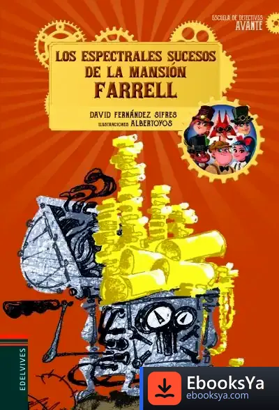 Descargar Los Espectrales Sucesos De La Mansión Farrell de David Fernández Sifrés