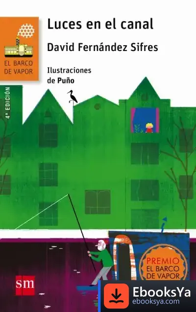 Descargar Luces En El Canal de David Fernández Sifrés
