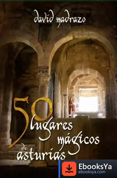 Descargar 50 Lugares Mágicos De Asturias