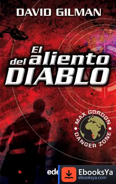 Descargar El Aliento Del Diablo (Max Gordon: Danger Zone)