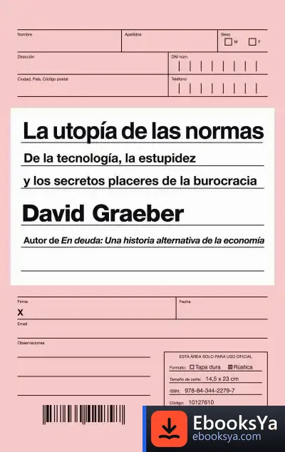 Descargar La Utopía De Las Normas de David Graeber