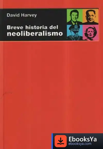 Descargar Breve Historia Del Neoliberalismo