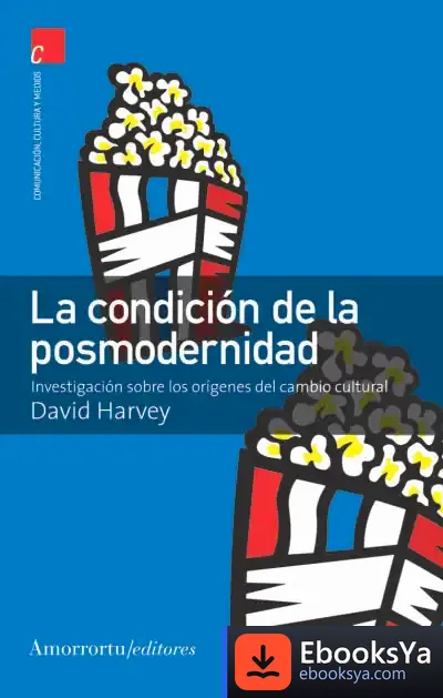 Descargar La Condición De La Posmodernidad