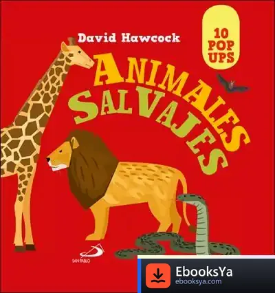 Descargar Animales Salvajes: 10 Pop Ups de David Hawcock