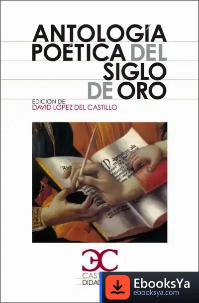Descargar Antología Poética Del Siglo De Oro de Juan de Cárdenas