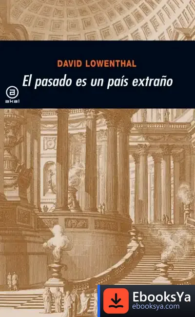Descargar El Pasado Es Un País Extraño