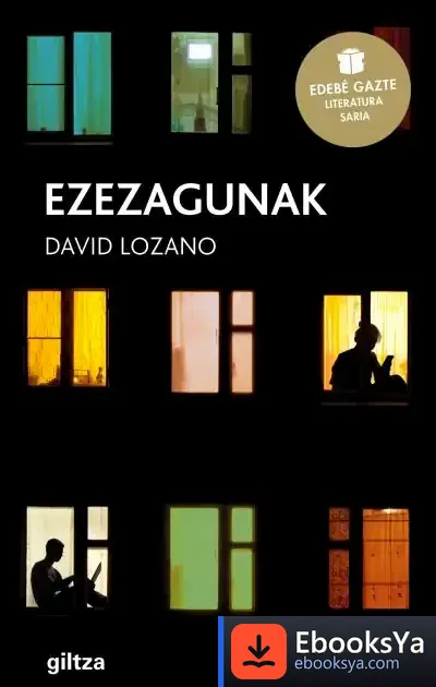 Descargar Ezezagunak (Desconocidos) de David Lozano Garbala