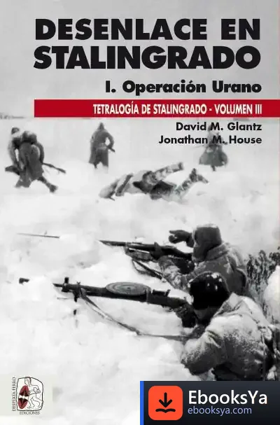 Descargar Desenlace En Stalingrado. Operación Urano