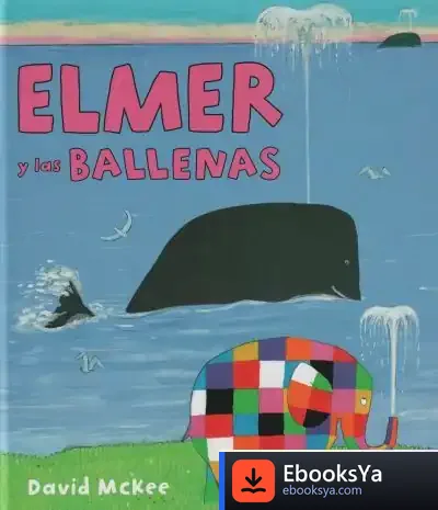 Descargar Elmer Y Las Ballenas
