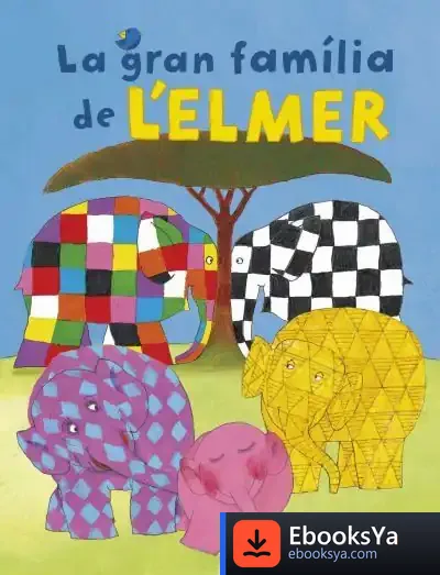 Descargar La Gran Família De L'Elmer