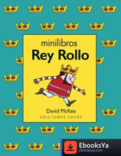 Descargar Minilibros Rey Rollo de David Mckee