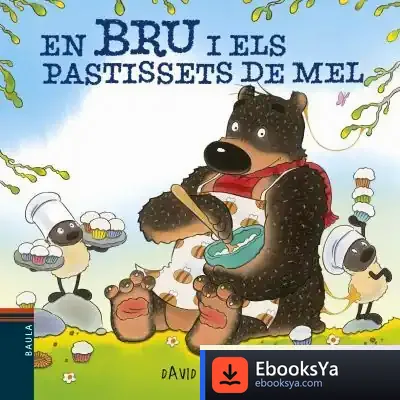 Descargar En Bru I Els Pastissets De Mel de David Melling