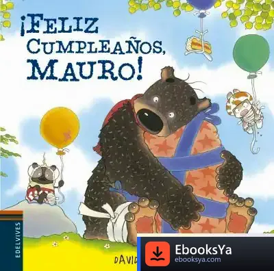 Descargar ¡Feliz Cumpleaños Mauro! de David Melling