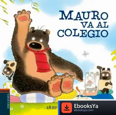 Descargar Mauro Va Al Colegio de David Melling