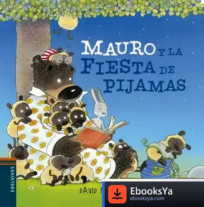 Descargar Mauro Y La Fiesta De Pijamas de David Melling