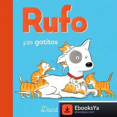 Descargar Rufo Y Los Gatitos de David Melling