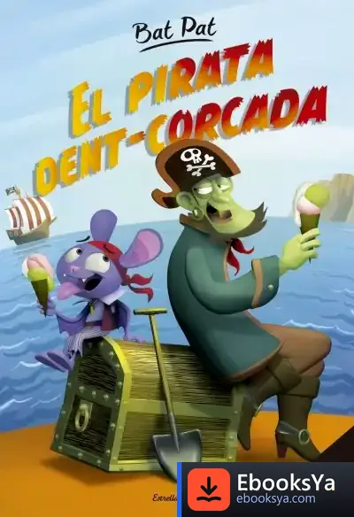 Descargar Bat Pat. El Pirata Dent-Corcada de David Nel·lo