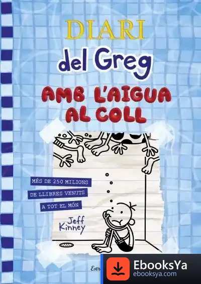 Descargar Diari Del Greg 15. Amb L'Aigua Al Coll