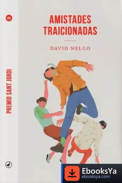 Descargar Las Amistades Traicionadas