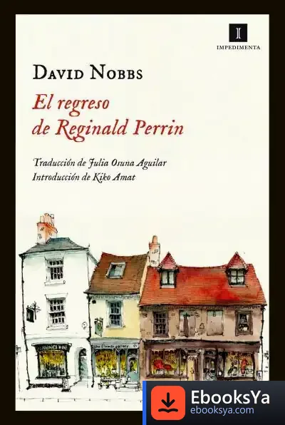 Descargar El Regreso De Reginald Perrin de David Nobbs