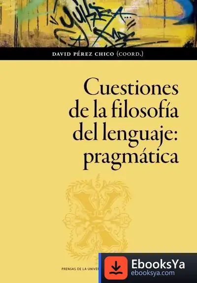 Descargar Cuestiones De La Filosofía Del Lenguaje