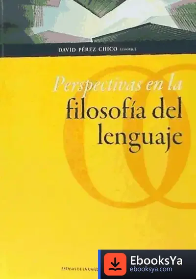 Descargar Perspectivas En La Filosofía Del Lenguaje