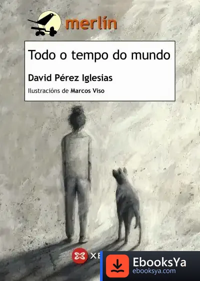 Descargar Todo O Tempo Do Mundo de David Pérez Iglesias