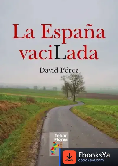 Descargar La España Vacilada