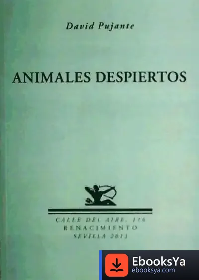 Descargar Animales Despiertos de David Pujante Sánchez