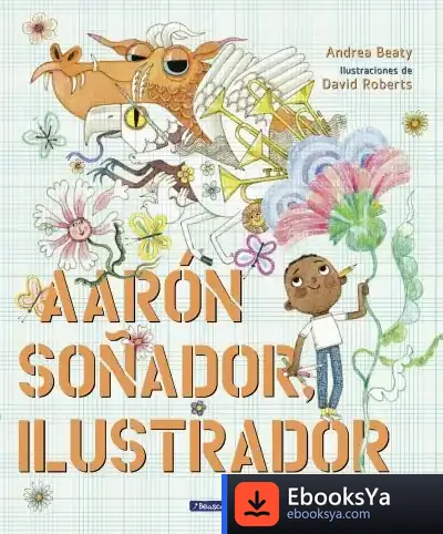 Descargar Aarón Soñador, Ilustrador de David Roberts