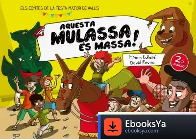 Descargar Aquesta Mulassa És Massa!