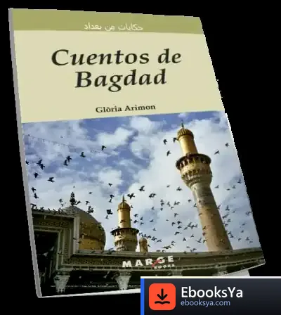 Descargar Cuentos De Bagdad (Castellano-Árabe) de Jorge Muñiz Sánchez