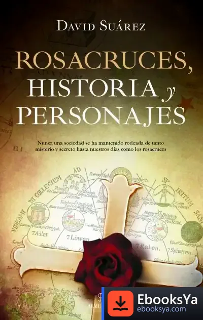 Descargar Rosacruces. Historia Y Personajes