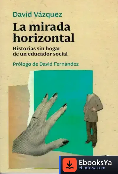 Descargar La Mirada Horizontal