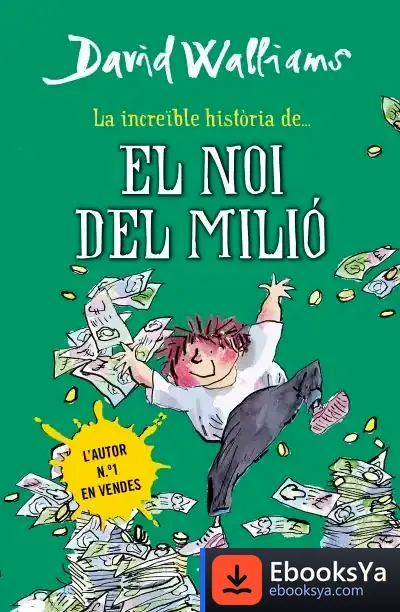 Descargar La Increïble Història De... El Noi Del Milió