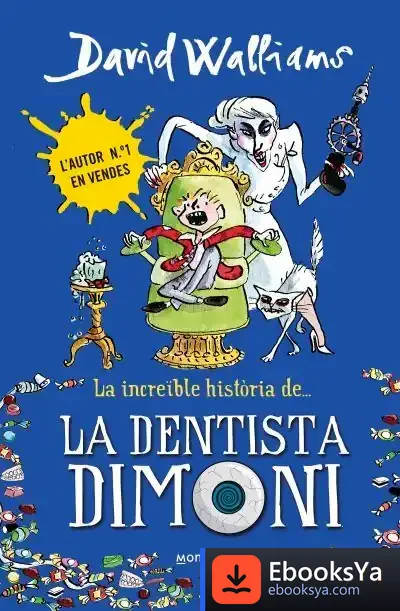 Descargar La Increïble Història De... La Dentista Dimoni