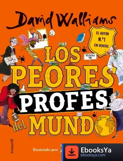 Descargar Los Peores Profes Del Mundo de David Walliams