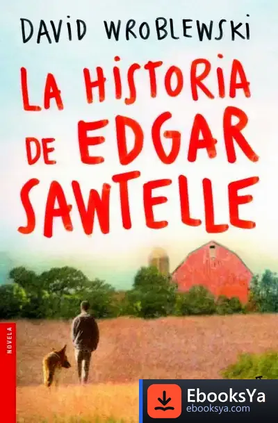 Descargar La Historia De Edgar Sawtelle