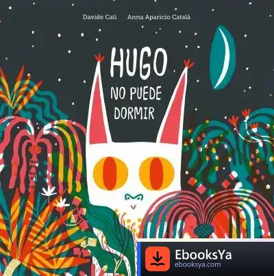 Descargar Hugo No Puede Dormir de Davide Cali