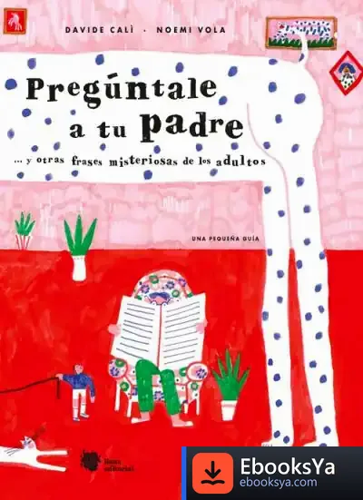 Descargar Pregúntale A Tu Padre