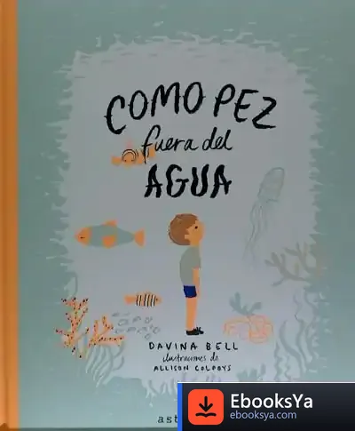 Descargar Como Pez Fuera Del Agua de Davina Bell