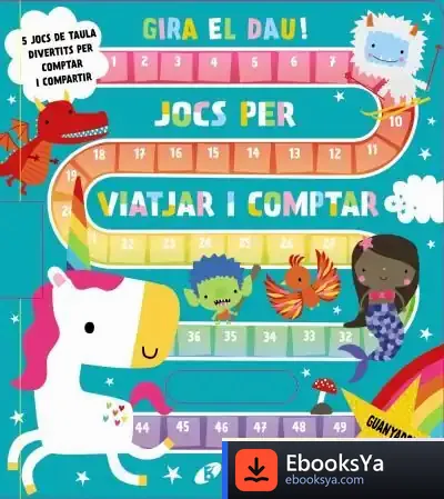 Descargar Gira El Dau! Jocs Per Viatjar I Comptar de Dawn Machell