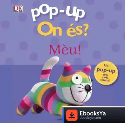 Descargar Pop-Up On És? Mèu! de Dawn Sirett