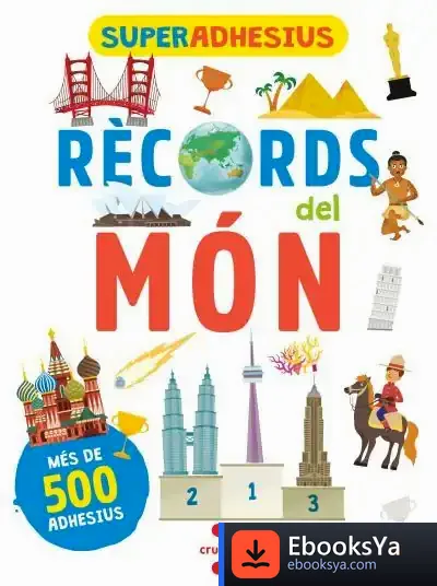 Descargar Superadhesius. Rècords Del Món de De Agostini Libri