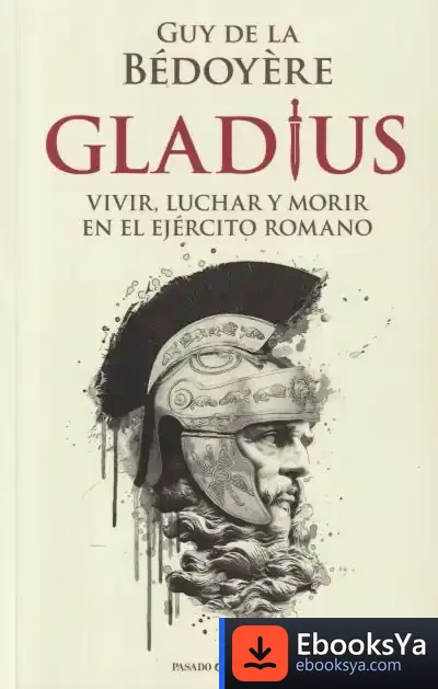 Descargar Gladius de De la Bédoyère Guy