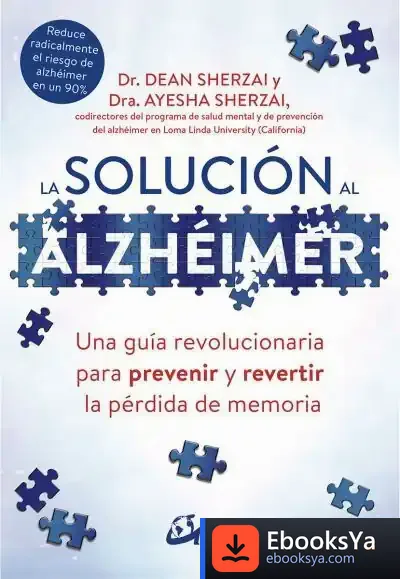 Descargar La Solución Al Alzhéimer de Dean Sherzai