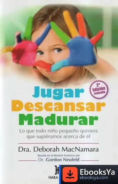 Descargar Jugar Descansar Madurar
